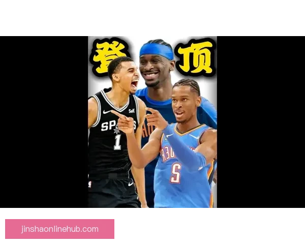 哈利伯顿力挺亚历山大为MVP候选 文班亚马依然具备绝对竞争力